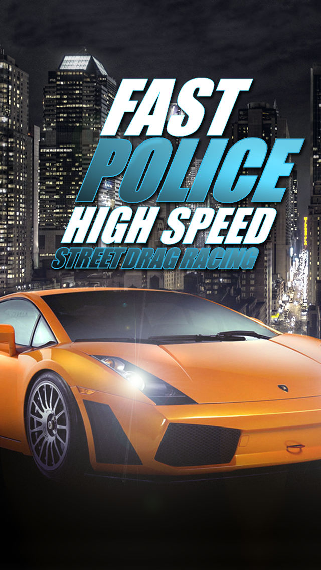 Download Fast Police Reckless Speed Driving Furious Car Auto Racing Legends HD Free App on your Windows XP/7/8/10 and MAC PC